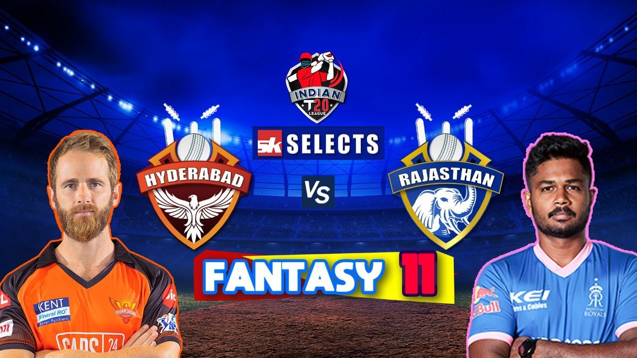 #IPL2022: SRH vs RR| Fantasy Prediction | Best Fantasy Picks | SK Selects