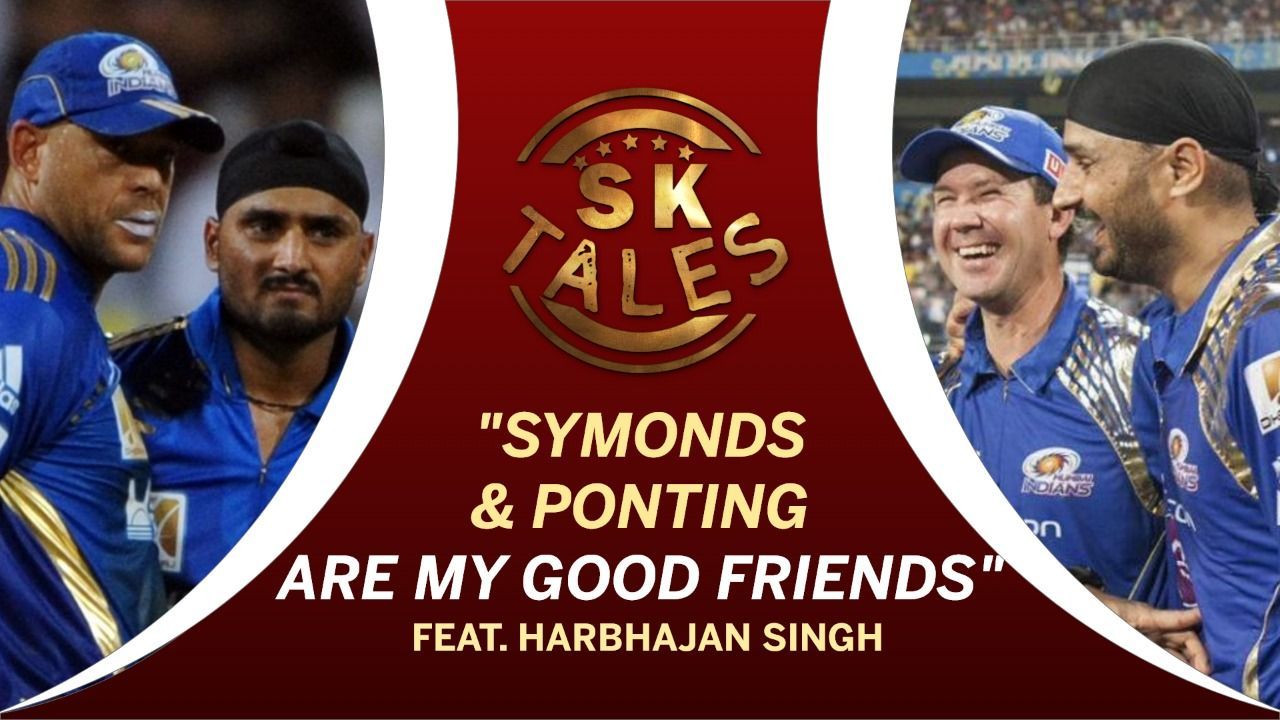 Harbhajan Singh Reveals About His Mumbai Playing Days With Andrew Symonds | SK Tales