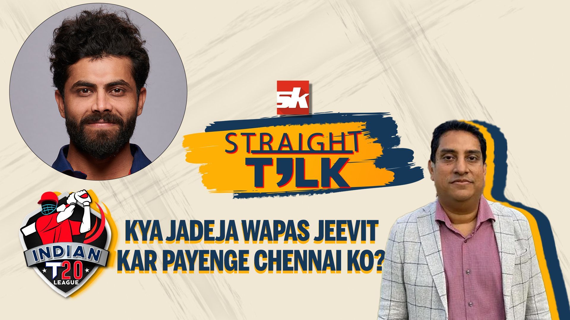 IPL 2022: CSK vs PBKS | SK Straight Talk ft. Boria Majumdar | Ravindra Jadeja | Liam Livingstone