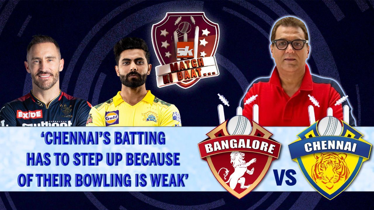 IPL 2022: RCB vs CSK | Match Preview ft. Vivek Razdan | SK Match ki Baat | Faf du Plessis | Jadeja
