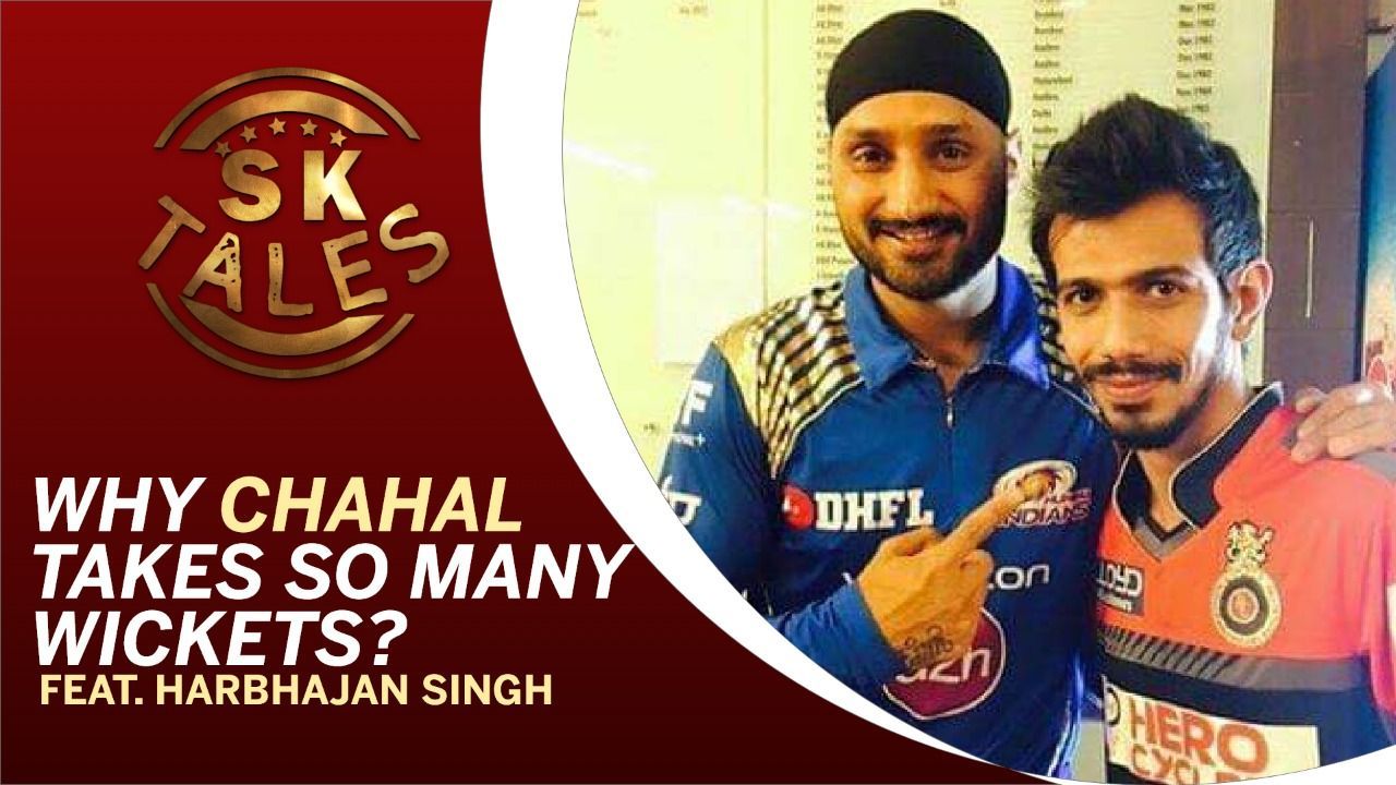 Why Yuzvendra Chahal Takes So Many Wickets? | Feat. Harbhajan Singh | SK Tales