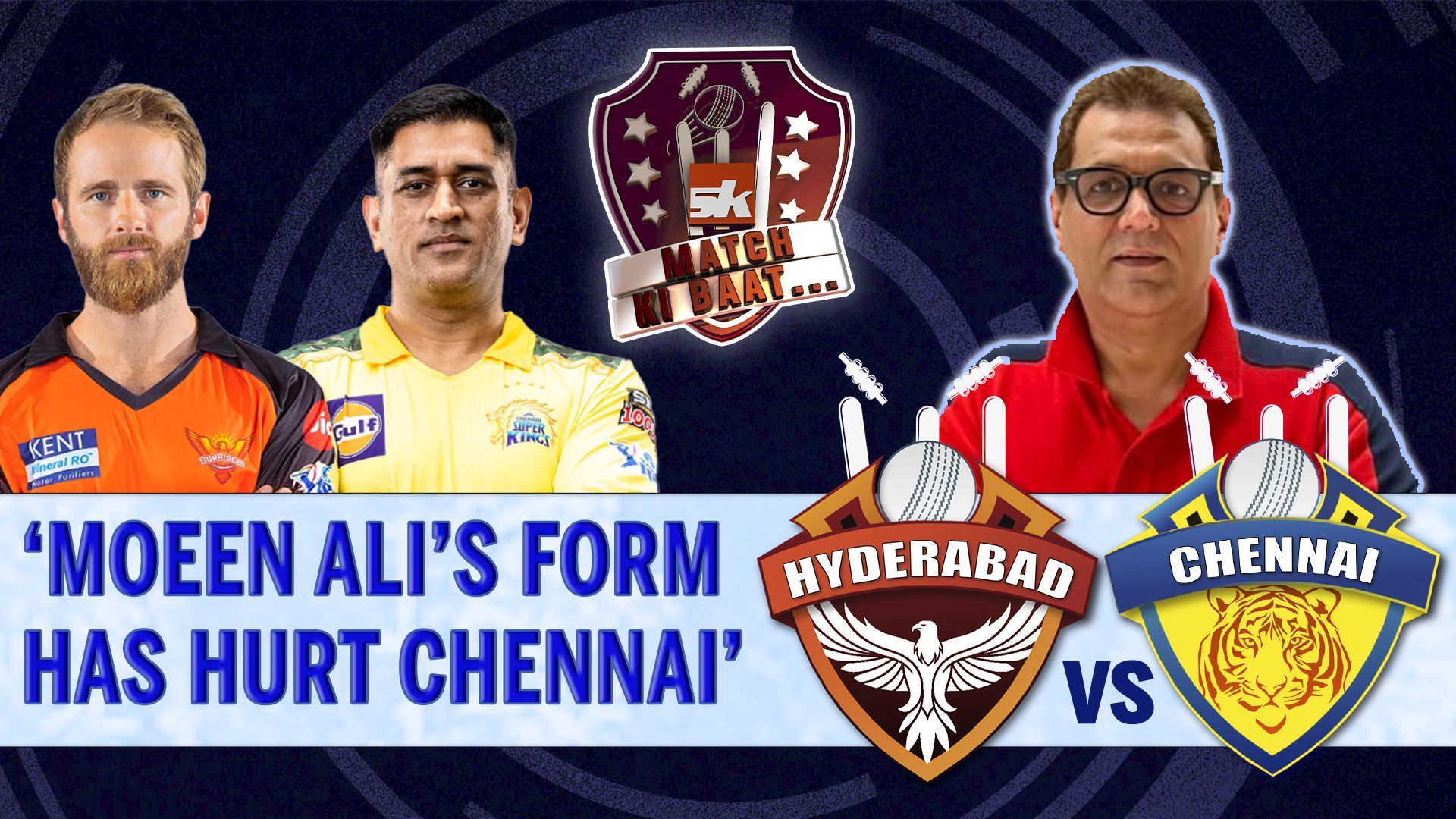 IPL 2022: SRH vs CSK | Match Preview ft. Vivek Razdan | SK Match Ki Baat | Kane Williamson | MS Dhoni