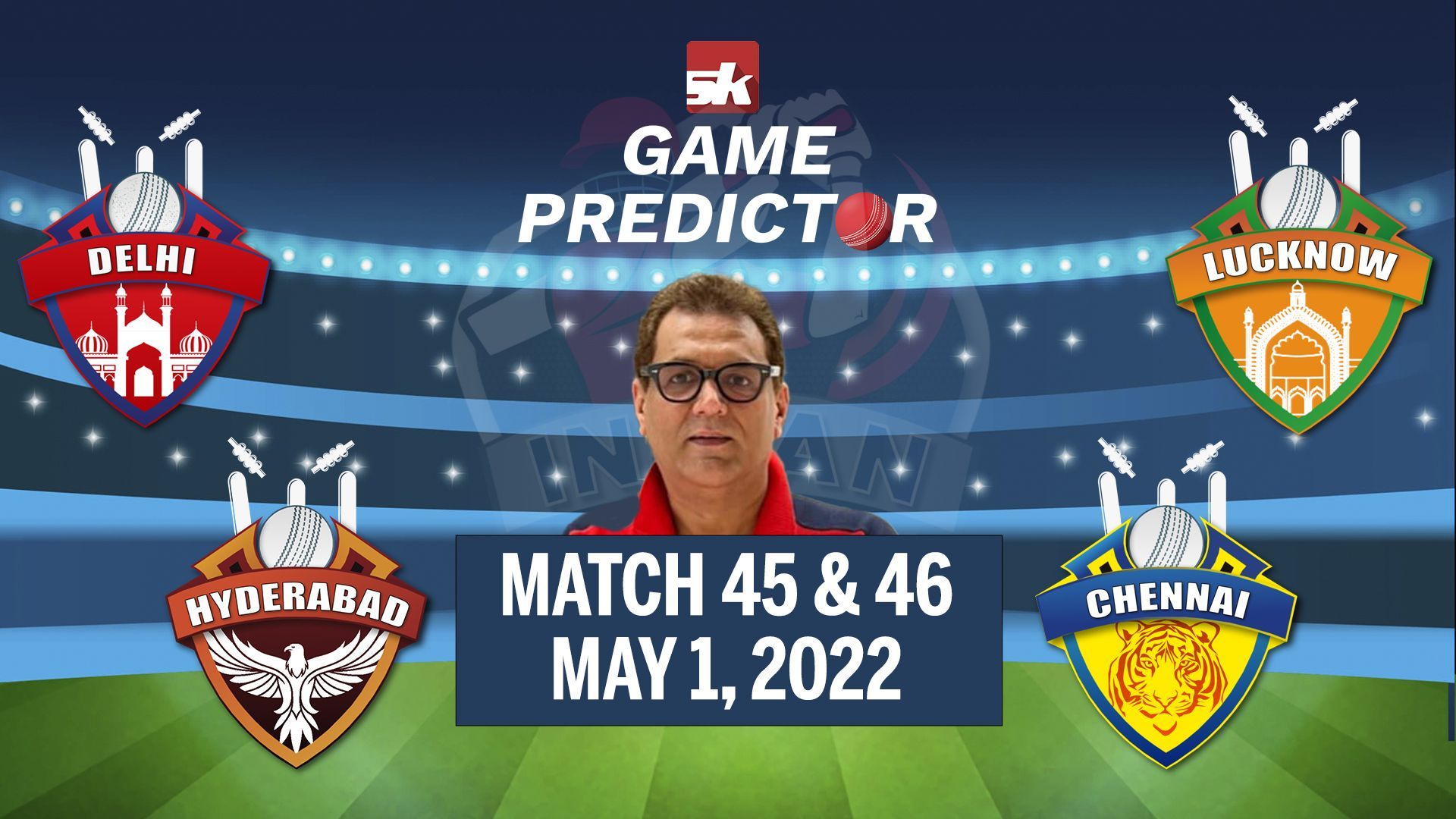 IPL 2022: DC vs LSG | SRH vs CSK | SK Game Predictor ft. Vivek Razdan | MS Dhoni | Ravindra Jadeja