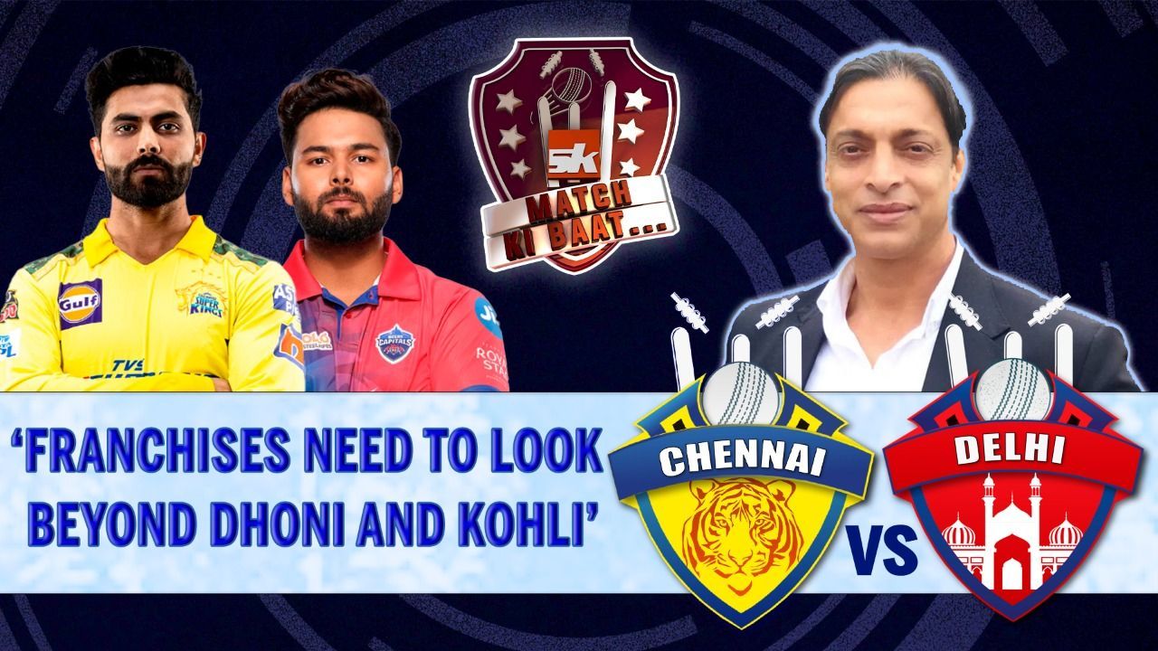 IPL 2022: CSK vs DC | Match Preview ft Shoaib Akhtar | MS Dhoni | Rsihabh Pant | Ravindra Jadeja