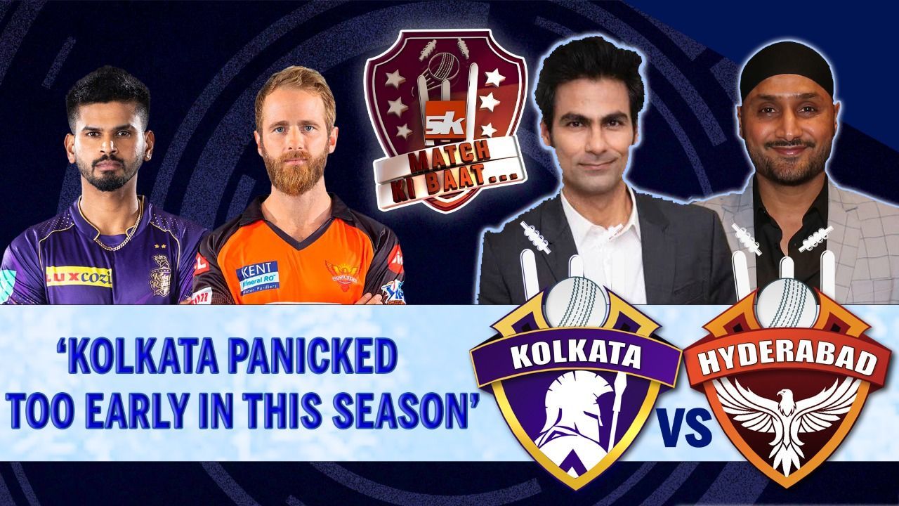 IPL 2022 KKR vs SRH Match Preview SK Match Ki Baat ft. Mohammad Kaif and Harbhajan Singh