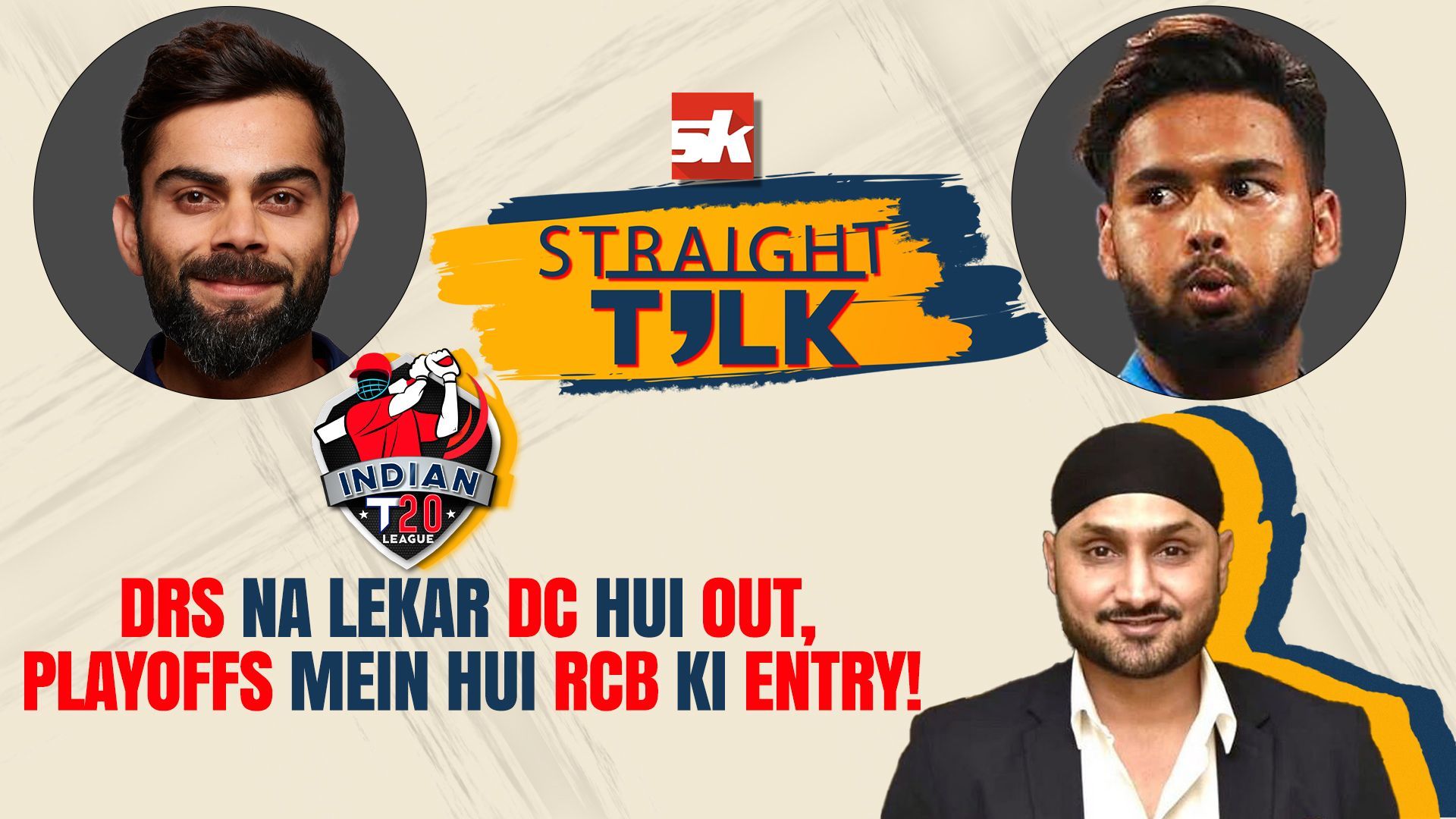 IPL 2022: MI vs DC | SK Straight Talk ft. Harbhajan Singh | Rohit Sharma | Rishabh Pant | RCB