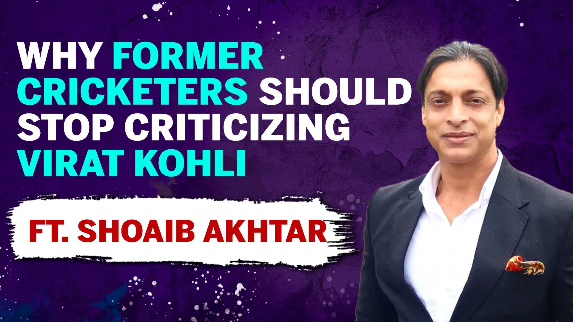 Why Former Cricketers Shouldn't Criticize Virat Kohli | Ft. Shoaib Akhtar