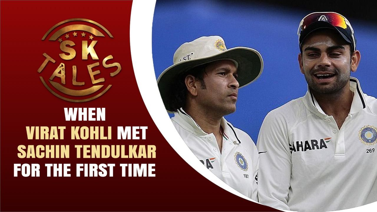 When Virat Kohli Met Sachin Tendulkar For The First Time | SK Tales | Indian Cricket