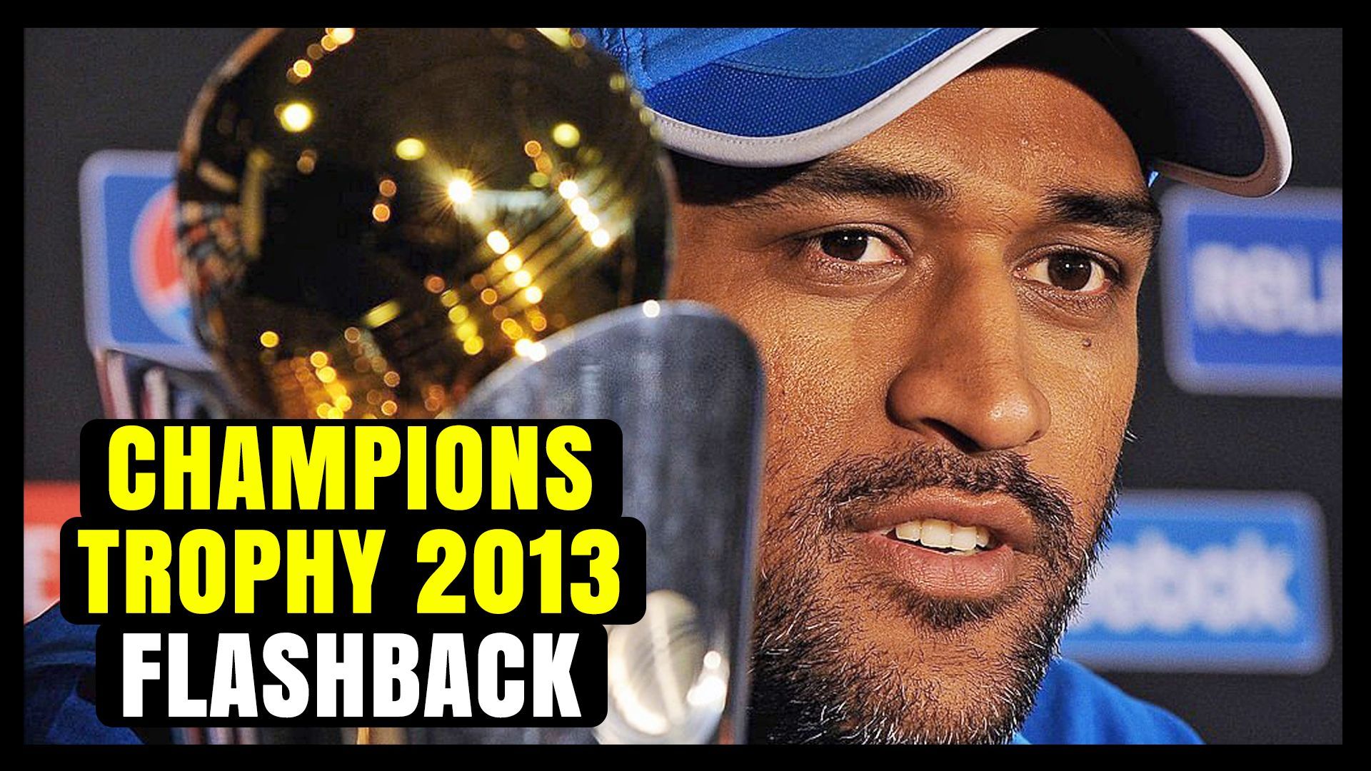 Champions Trophy 2013: Flashback | IND vs ENG | MS Dhoni | Ravindra Jadeja | Shikhar Dhawan | Virat Kohli