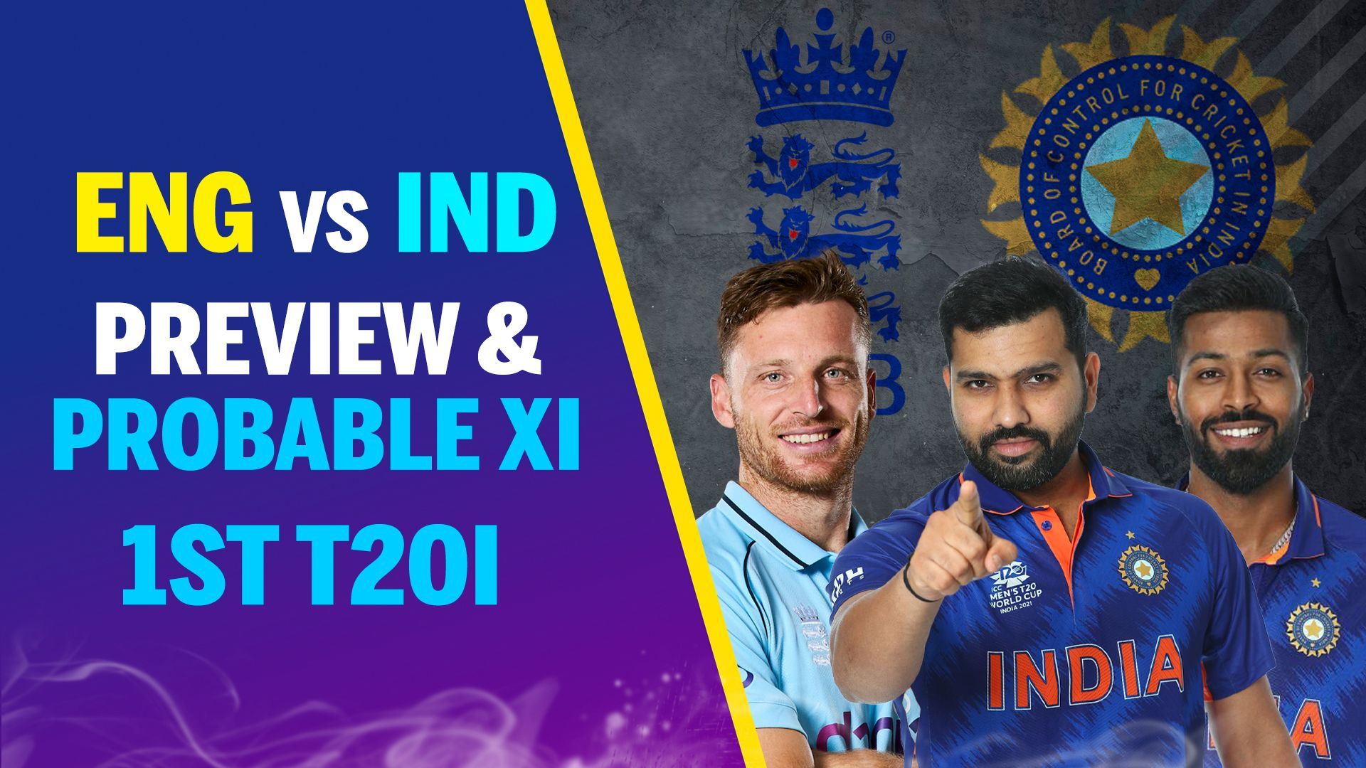 #ENGvIND: 1st T20I Match Preview & Probable XI | Rohit Sharma | Jos Buttler