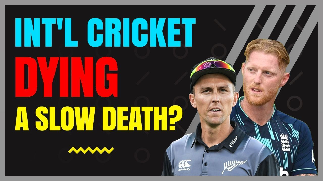 Is Franchise Cricket Taking Over International Cricket? | Trent Boult | Ben Stokes | IPL