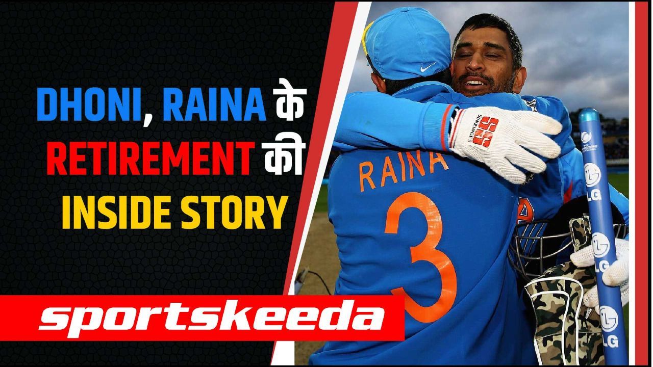 Dhoni, Raina के Retirement की कहानी, खुद Raina की जुबानी