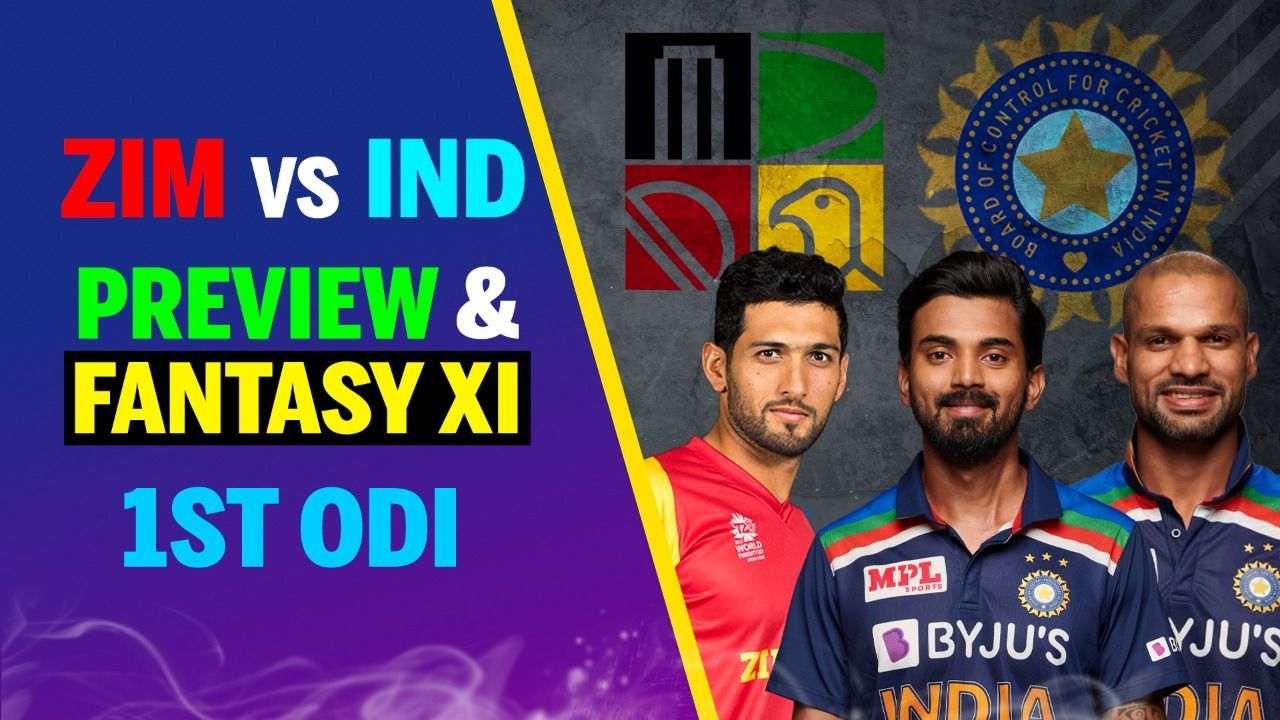 ZIM vs IND: Can KL Rahul Get His Maiden Win As India Captain? | 1st ODI Preview & Fantasy XI