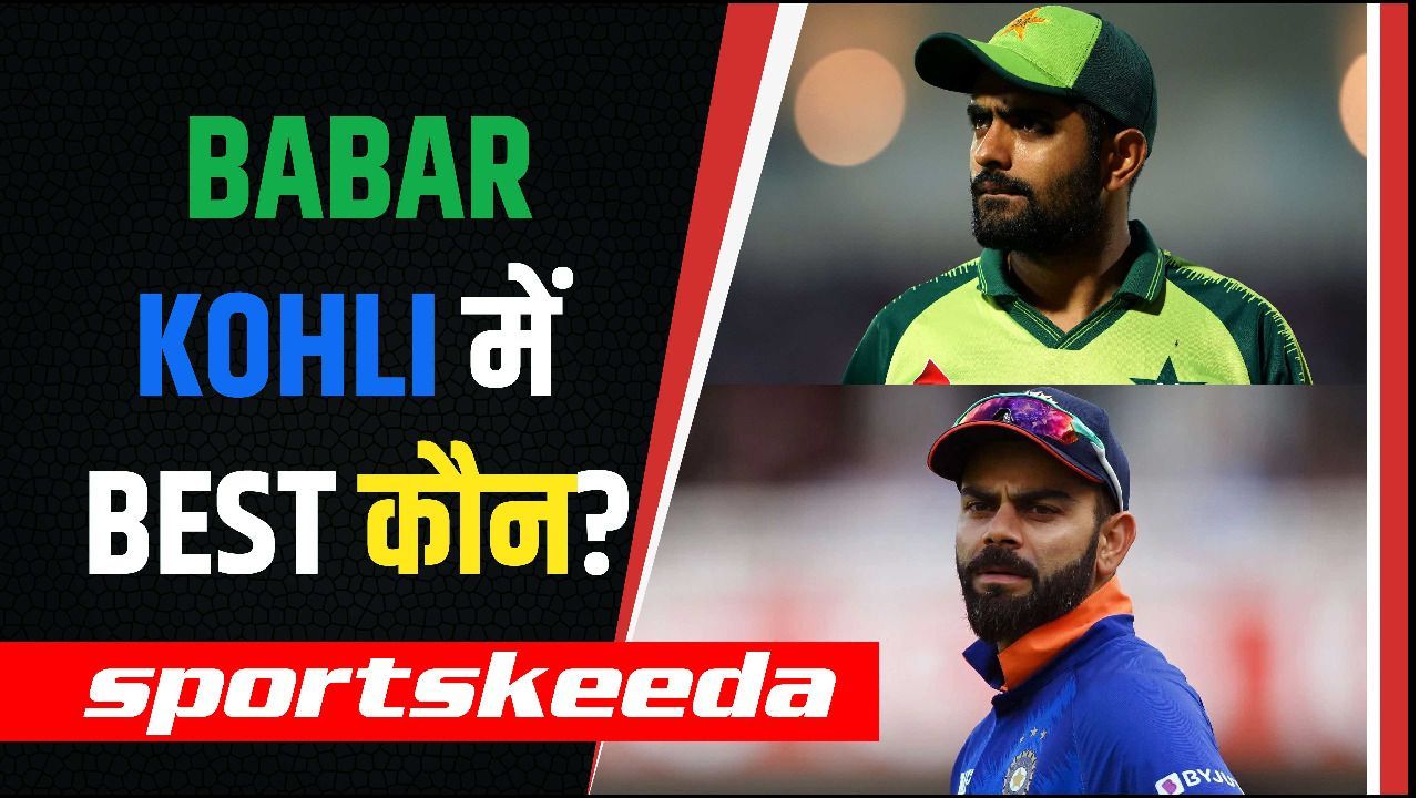 फिर शुरू हुई Babar Azam और Virat Kohli की तुलना, जानिए Wasim Akram ने किसे बताया Best और क्यों?