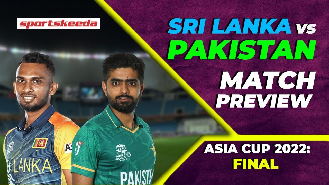 #AsiaCup2022: Who will win the final battle? | SL vs PAK | Dasun Shanaka | Babar Azam