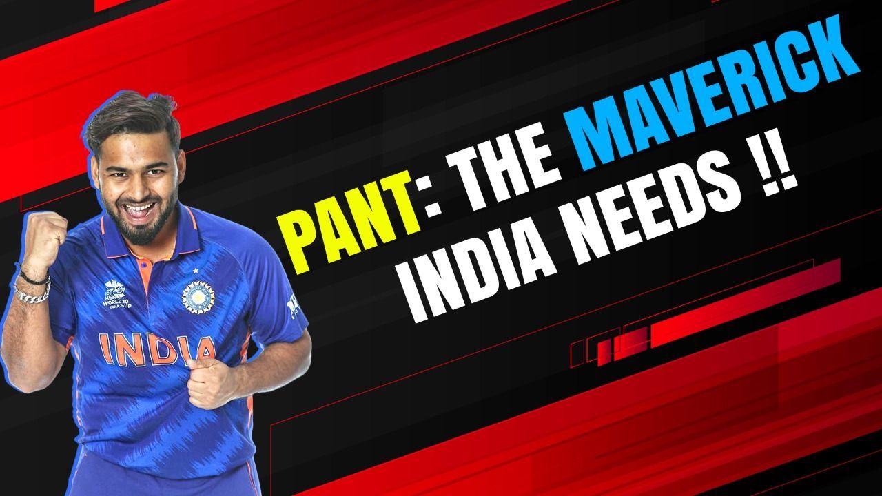 The importance of ‘X-Factor’ Rishabh Pant in T20 World Cup 2022 | Birthday Special