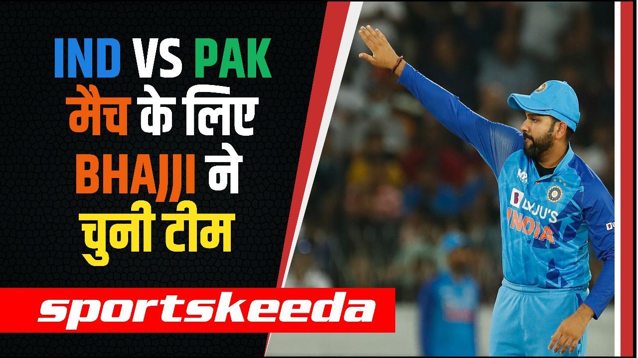 Ind vs Pak मैच के लिए Harbhajan ने चुनी India की Playing XI, इन खिलाडियों को कर दिया बाहर
