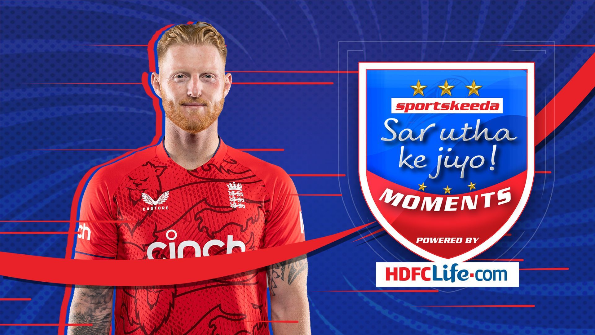 PAK vs ENG: Sar Utha ke Jiyo Moments | HDFC Life | Ft. Mohammed Kaif & Robin Uthappa| Curran |Stokes