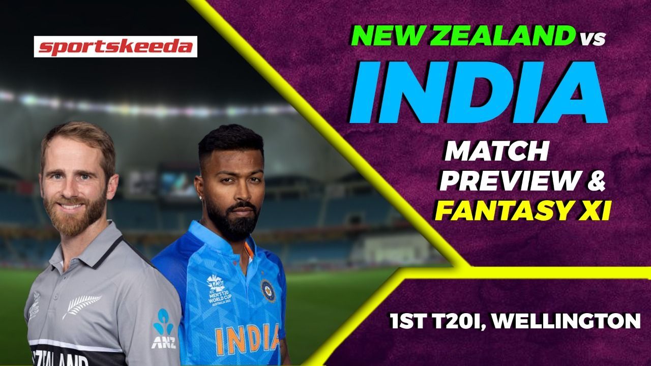 NZ vs IND: Team India look to regroup after World Cup Heartbreak | 1st T20I Preview & Fantasy XI