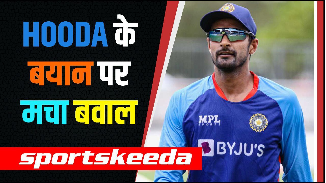 Deepak Hooda ने Virat Kohli की बल्लेबाजी पोजीशन को लेकर दिया बड़ा बयान