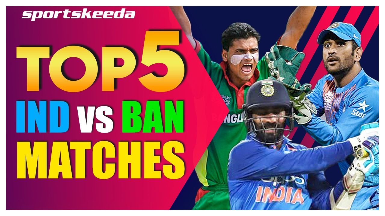 IND vs BAN: Top 5 Matches Of All Time | Dinesh Karthik | MS Dhoni ...