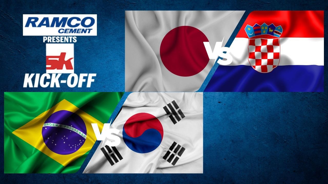 Japan vs Croatia and Brazil vs South Korea - Ramco Cement Presents SK Kick-Off