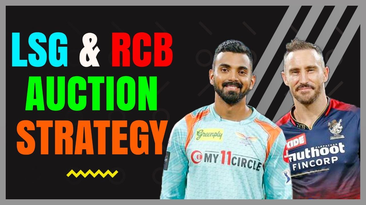 What are the essential picks for Lucknow Super Giants & Royal Challengers Bangalore to lift the trophy? I KL Rahul I Faf du Plessis