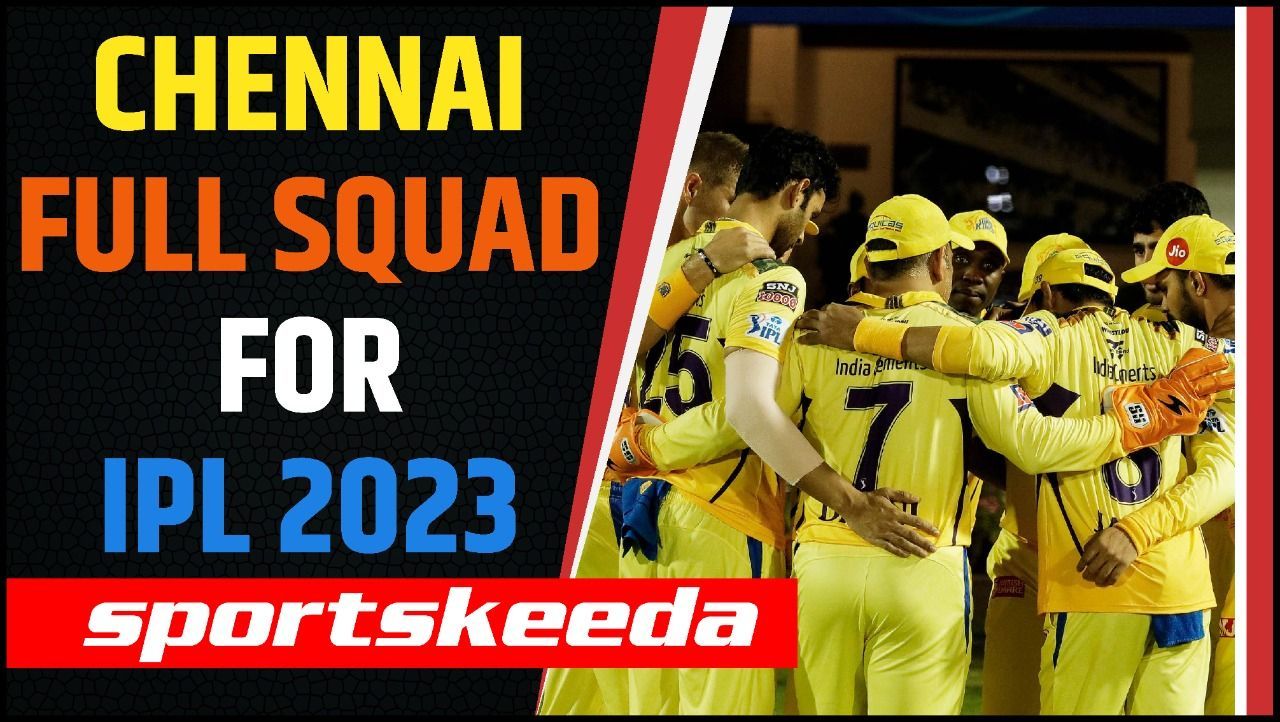 CSK Full Squad for IPL 2023 | CSK | Chennai Super Kings | IPL Auction 2023 | IPL