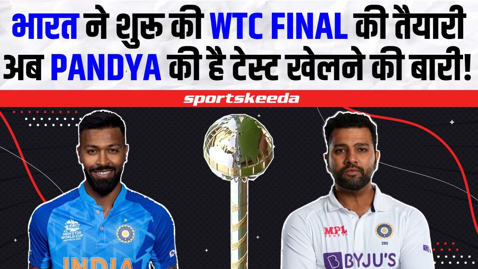 Hardik Pandya की होगी WTC FINAL में वापसी! Team India ने कर ली पूरी तैयारी | IND vs AUS