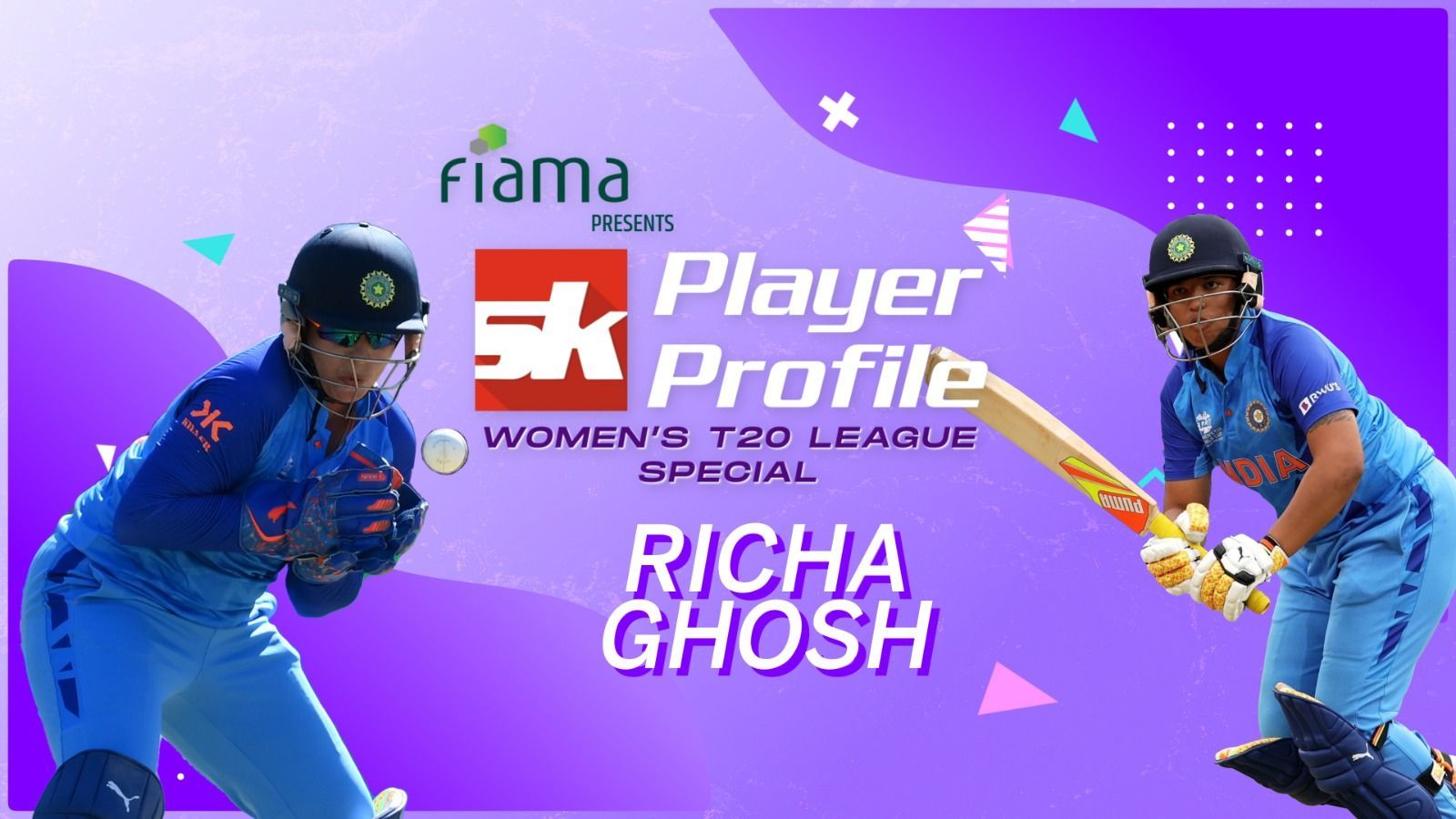 Fiama Presents SK Player Profile- Women’s T20 League Special- Richa Ghosh