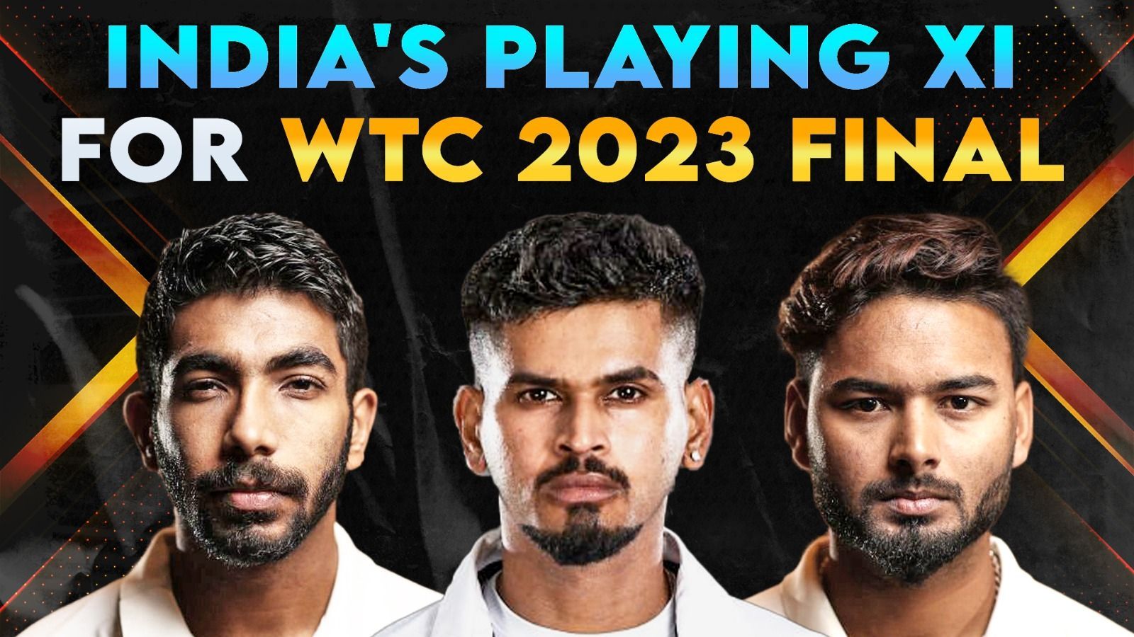 No Bumrah, no Rishabh Pant, no Shreyas Iyer: What will be the India XI for the WTC final?