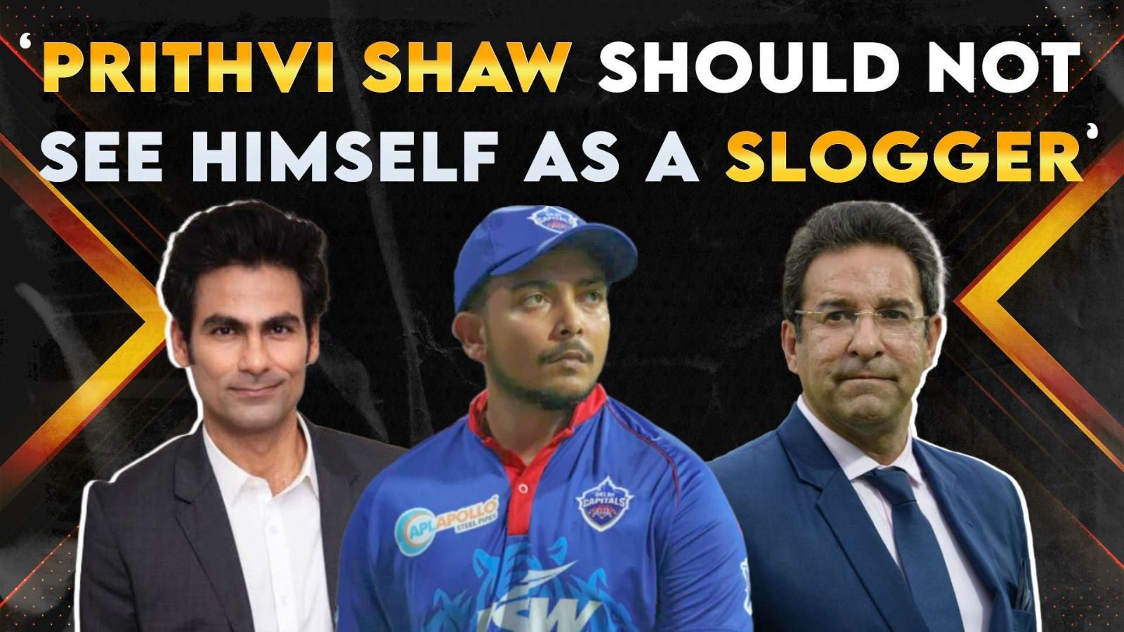DC vs RCB : Wasim Akram & Mohammad Kaif react to Prithvi Shaw’s dismal run in IPL 2023