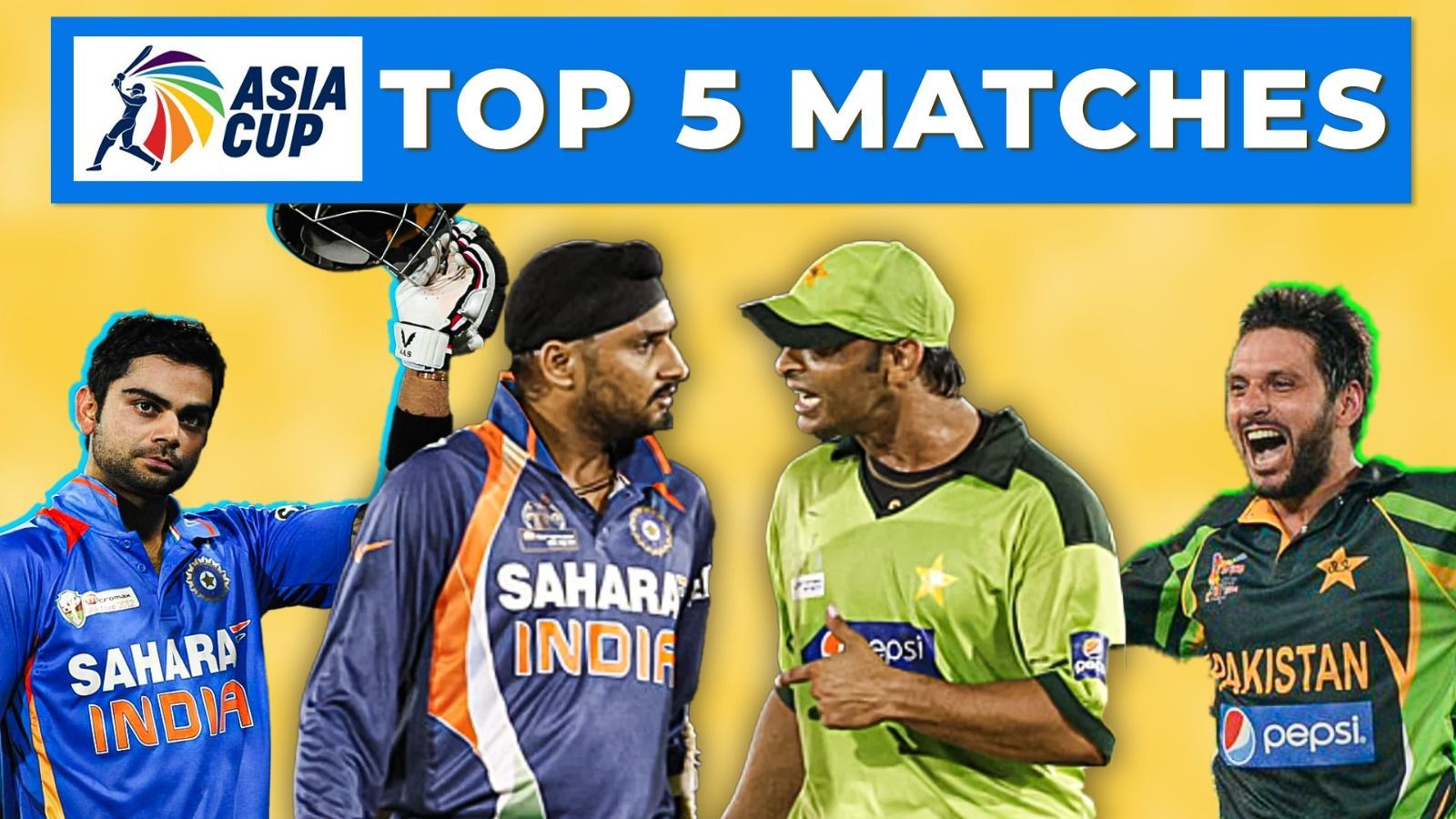 Top 5 Matches of Asia Cup History | IND vs PAK | Virat Kohli | Harbhajan | Shoaib Akhtar