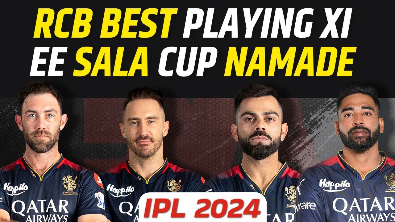 IPL के लिए तैयार है RCB... जानिए क्या होगी BEST PLAYING XI? | IPL 2024