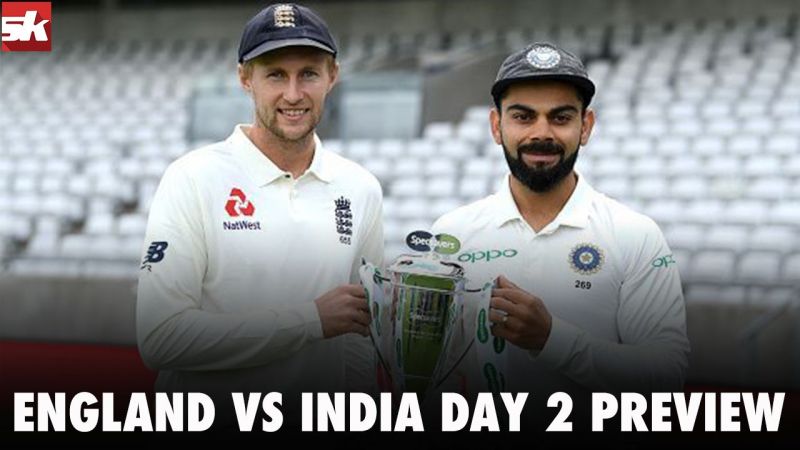 England vs India Day 2 Preview