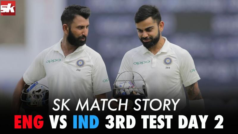 SK Match Story: England vs India 3rd Test Day 3