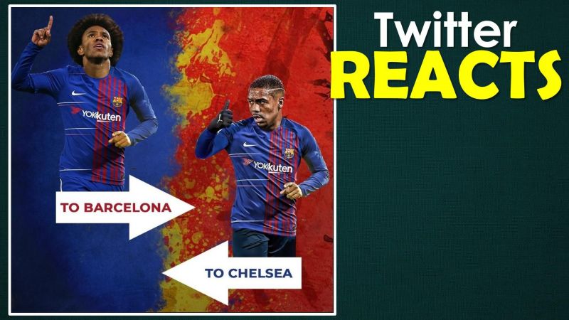 Reactions: Chelsea Rejects Barca's €60m + Malcom offer for Willian
