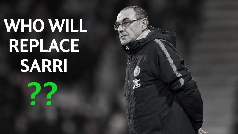 Chelsea: 6 contenders to replace Maurizio Sarri at Stamford Bridge | Sarri rumors
