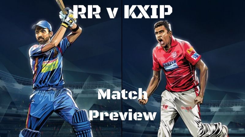 IPL 2019: Rajasthan Royals vs Kings XI Punjab: Preview, Predictions, Stats and more | StumpMic Cricket