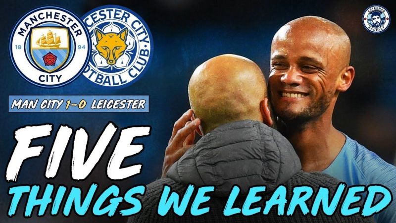 Best Ever Manchester City Side? | Manchester City 1-0 Leicester City | 5 Things we learned
