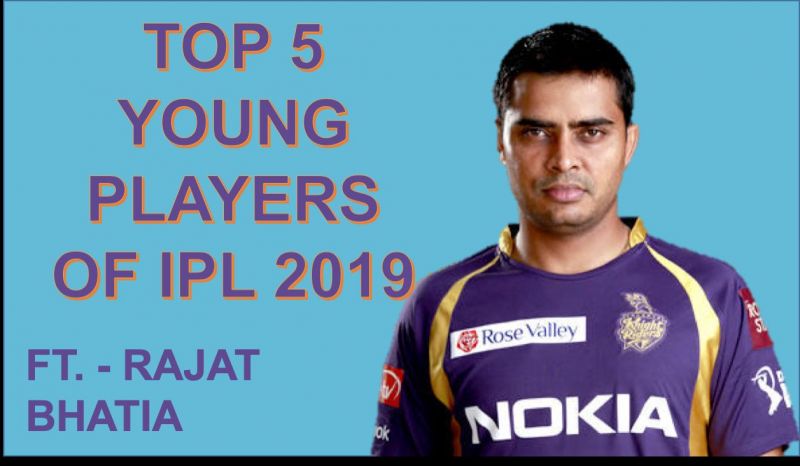 TOP 5 Young Players of IPL 2019 | Feat. Rajat Bhatia