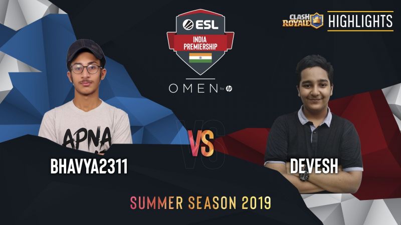 ESL India: Devesh Shows his Supremacy by Defeating Bhavya in the Masters League | Clash Royale