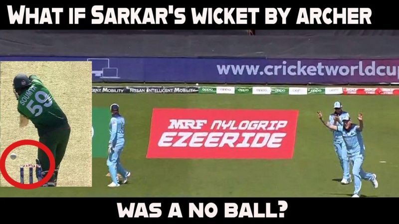World Cup 2019: ENG vs BAN | What if Sarkar's dismissal by Archer was a No-ball? Analysis series