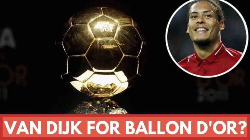 Ballon d'Or: Should Van Dijk Be Favourite?