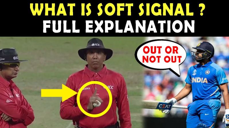 World Cup 2019: Soft Signal Explained | Know cricket better series