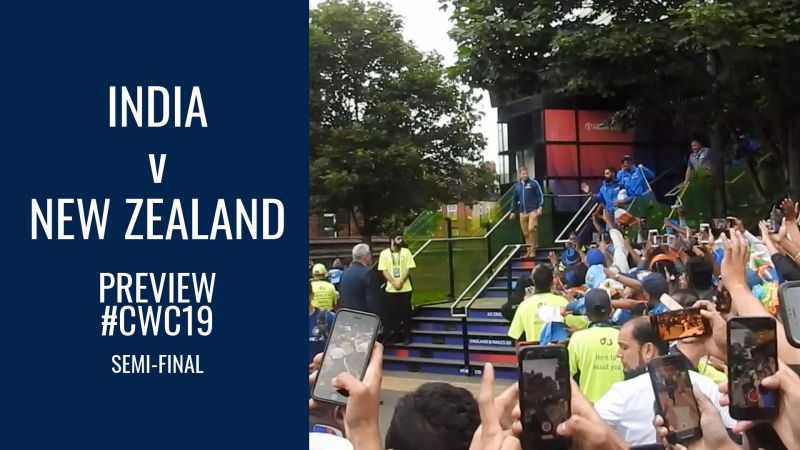 India v New Zealand Preview | World Cup 2019 Semi Final Preview | Four ...
