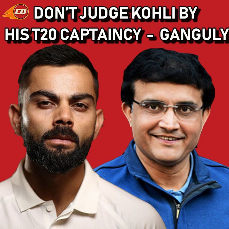 Ganguly on Kohli's captaincy