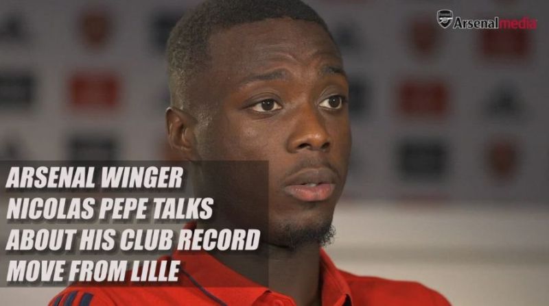 Arsenal winger Nicolas Pepe talks about his club record move from Lille