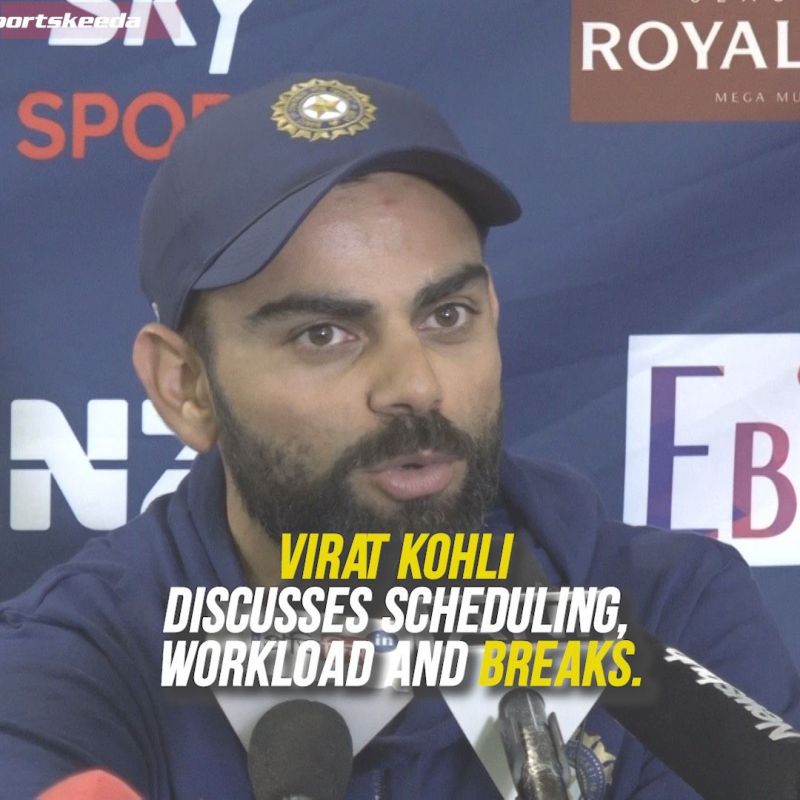 "It's our responsibility to figure out workload and breaks for players" ~ Virat Kohli