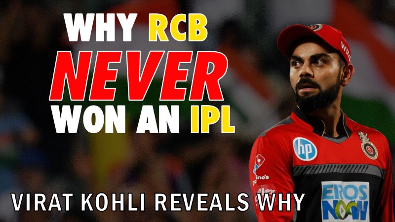 Kohli reveals why RCB has not able to win IPL